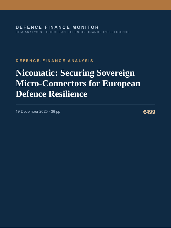Cover of the DFM report “Nicomatic: Securing Sovereign Micro-Connectors for European Defence Resilience” — Defence-Finance Analysis, 36-page PDF