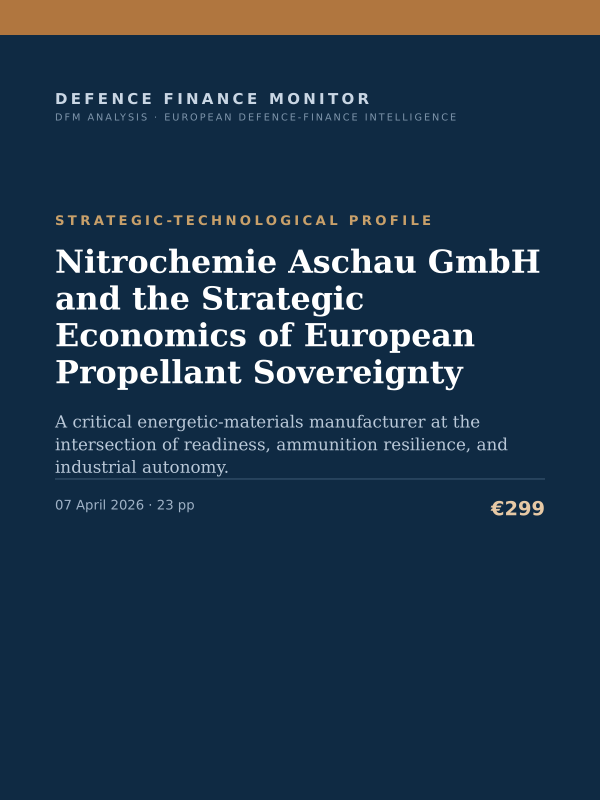 Cover of the DFM report “Nitrochemie Aschau GmbH and the Strategic Economics of European Propellant Sovereignty” — Strategic-Technological Profile, 23-page PDF