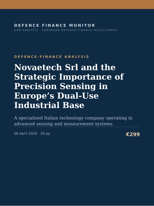 Cover of the DFM report “Novaetech Srl and the Strategic Importance of Precision Sensing in Europe’s Dual-Use Industrial Base” — Defence-Finance Analysis, 18-page PDF