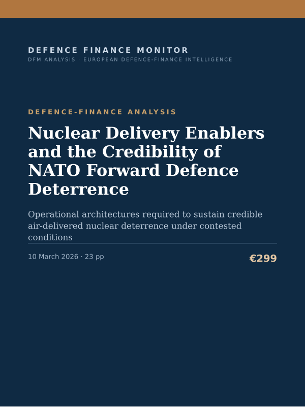 Cover of the DFM report “Nuclear Delivery Enablers and the Credibility of NATO Forward Defence Deterrence” — Defence-Finance Analysis, 23-page PDF