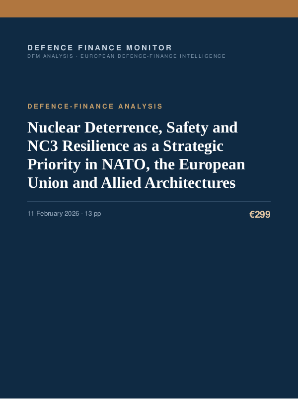 Cover of the DFM report “Nuclear Deterrence, Safety and NC3 Resilience as a Strategic Priority in NATO, the European Union and Allied Architectures” — Defence-Finance Analysis, 13-page PDF