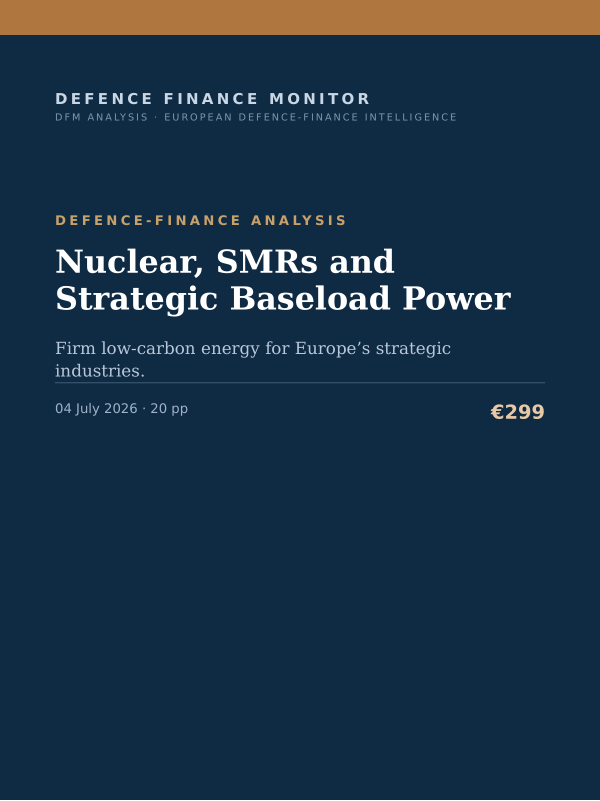 Cover of the DFM report “Nuclear, SMRs and Strategic Baseload Power” — Defence-Finance Analysis, 20-page PDF