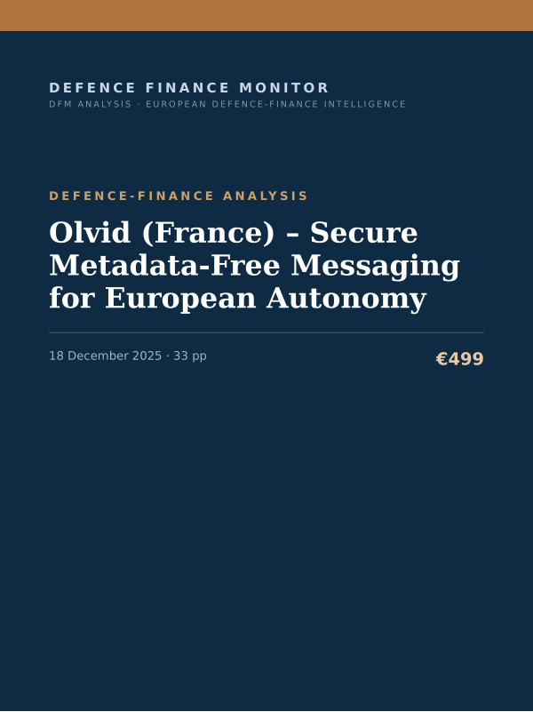 Cover of the DFM report “Olvid (France) – Secure Metadata‑Free Messaging for European Autonomy” — Defence-Finance Analysis, 33-page PDF