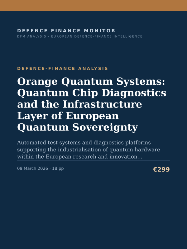 Cover of the DFM report “Orange Quantum Systems: Quantum Chip Diagnostics and the Infrastructure Layer of European Quantum Sovereignty” — Defence-Finance Analysis, 18-page PDF