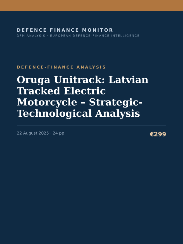 Cover of the DFM report “Oruga Unitrack: Latvian Tracked Electric Motorcycle – Strategic-Technological Analysis” — Defence-Finance Analysis, 24-page PDF