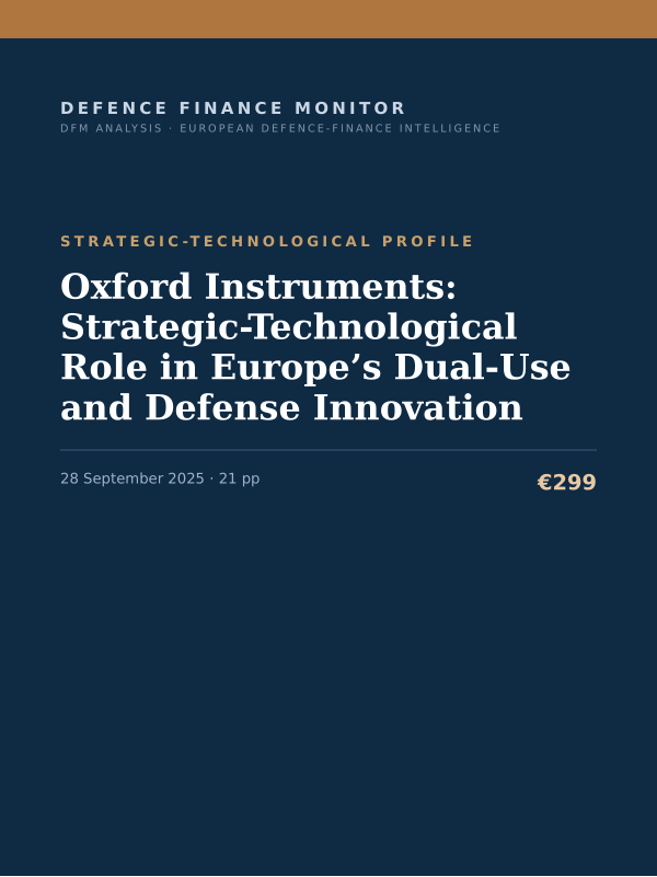 Cover of Oxford Instruments: Strategic-Technological Role in Europe’s Dual-Use and Defense Innovation
