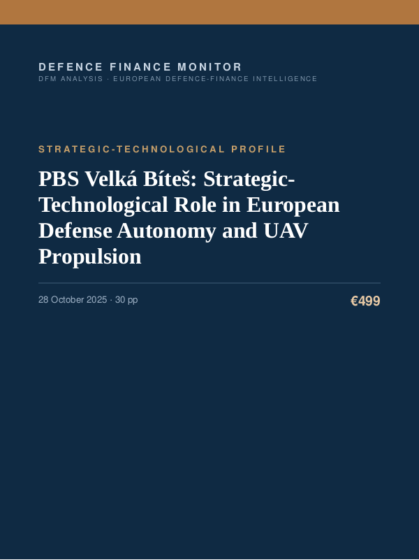 Cover of PBS Velká Bíteš: Strategic-Technological Role in European Defense Autonomy and UAV Propulsion