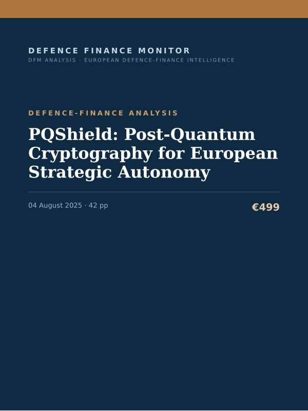 Cover of the DFM report “PQShield: Post-Quantum Cryptography for European Strategic Autonomy” — Defence-Finance Analysis, 42-page PDF