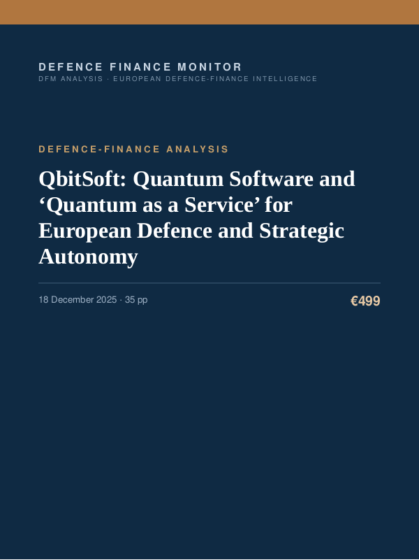 Cover of the DFM report “QbitSoft: Quantum Software and ‘Quantum as a Service’ for European Defence and Strategic Autonomy” — Defence-Finance Analysis, 35-page PDF