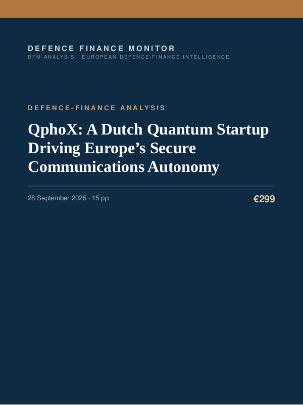 Cover of the DFM report “QphoX: A Dutch Quantum Startup Driving Europe’s Secure Communications Autonomy” — Defence-Finance Analysis, 15-page PDF