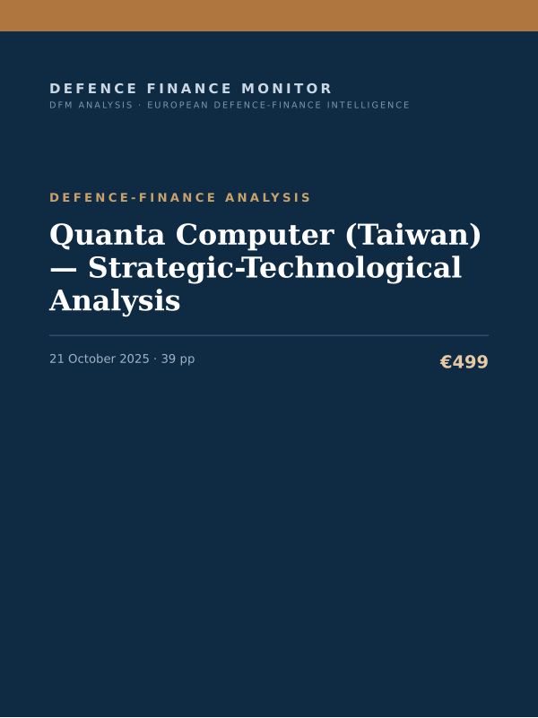 Cover of the DFM report “Quanta Computer (Taiwan) — Strategic-Technological Analysis” — Defence-Finance Analysis, 39-page PDF