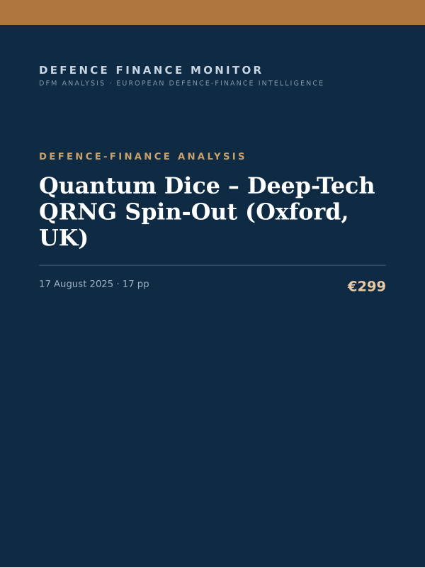 Cover of the DFM report “Quantum Dice – Deep-Tech QRNG Spin-Out (Oxford, UK)” — Defence-Finance Analysis, 17-page PDF