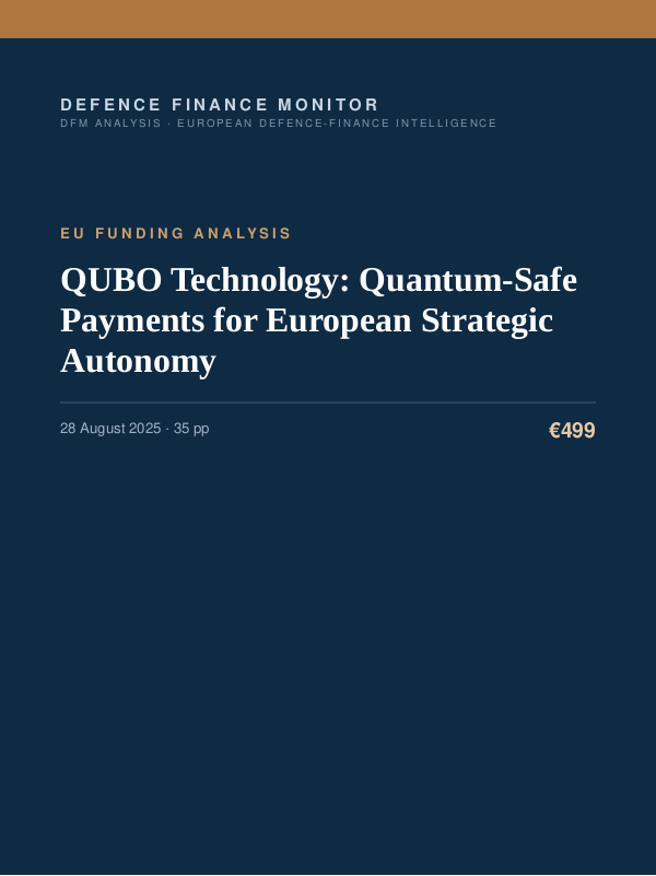 Cover of the DFM report “QUBO Technology: Quantum-Safe Payments for European Strategic Autonomy” — Eu Funding Analysis, 35-page PDF