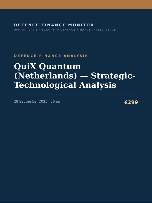 Cover of the DFM report “QuiX Quantum (Netherlands) — Strategic-Technological Analysis” — Defence-Finance Analysis, 20-page PDF