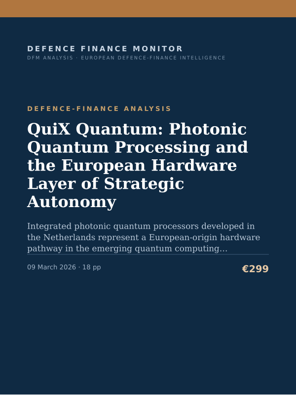 Cover of the DFM report “QuiX Quantum: Photonic Quantum Processing and the European Hardware Layer of Strategic Autonomy” — Defence-Finance Analysis, 18-page PDF