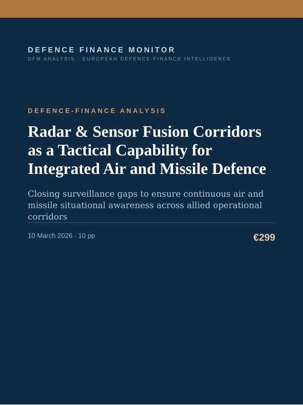 Cover of the DFM report “Radar & Sensor Fusion Corridors as a Tactical Capability for Integrated Air and Missile Defence” — Defence-Finance Analysis, 10-page PDF