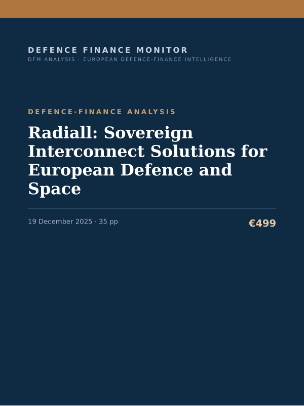 Cover of the DFM report “Radiall: Sovereign Interconnect Solutions for European Defence and Space” — Defence-Finance Analysis, 35-page PDF