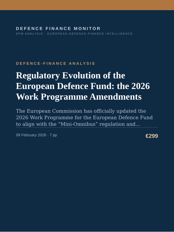 Cover of the DFM report “Regulatory Evolution of the European Defence Fund: the 2026 Work Programme Amendments” — Defence-Finance Analysis, 7-page PDF