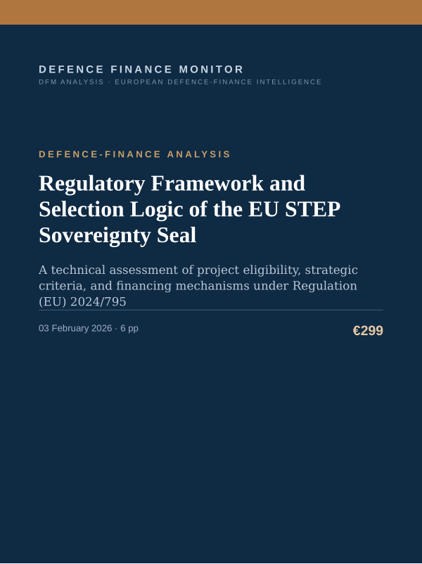 Cover of the DFM report “Regulatory Framework and Selection Logic of the EU STEP Sovereignty Seal” — Defence-Finance Analysis, 6-page PDF
