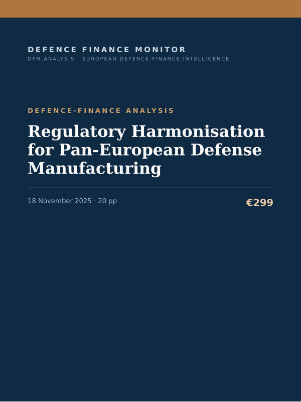Cover of the DFM report “Regulatory Harmonisation for Pan-European Defense Manufacturing” — Defence-Finance Analysis, 20-page PDF
