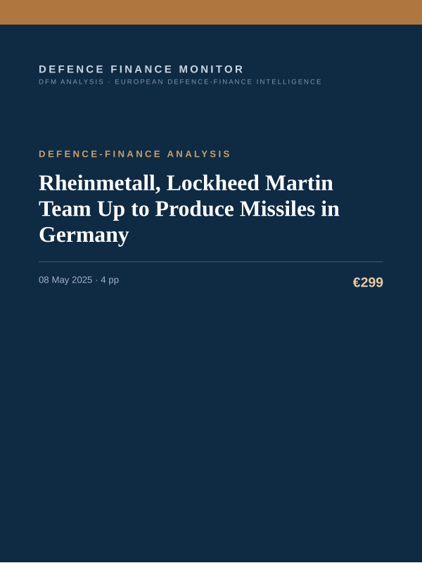 Cover of the DFM report “Rheinmetall, Lockheed Martin Team Up to Produce Missiles in Germany” — Defence-Finance Analysis, 4-page PDF