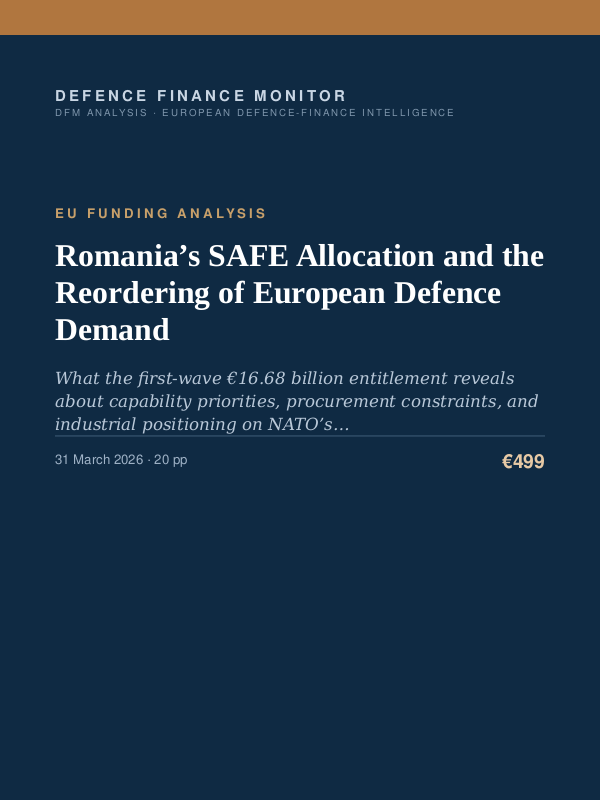 Cover of the DFM report “Romania’s SAFE Allocation and the Reordering of European Defence Demand” — Eu Funding Analysis, 20-page PDF