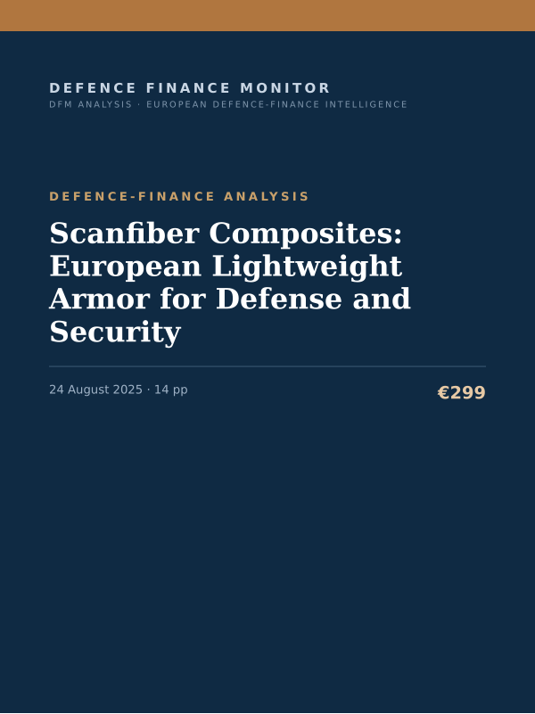 Cover of the DFM report “Scanfiber Composites: European Lightweight Armor for Defense and Security” — Defence-Finance Analysis, 14-page PDF