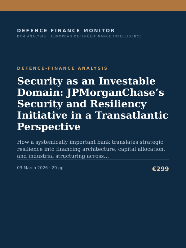 Cover of the DFM report “Security as an Investable Domain: JPMorganChase’s Security and Resiliency Initiative in a Transatlantic Perspective” — Defence-Finance Analysis, 20-page PDF