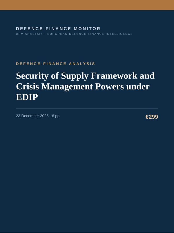 Cover of the DFM report “Security of Supply Framework and Crisis Management Powers under EDIP” — Defence-Finance Analysis, 6-page PDF