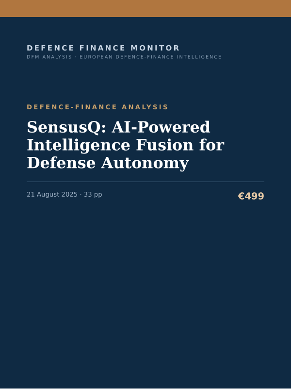 Cover of the DFM report “SensusQ: AI-Powered Intelligence Fusion for Defense Autonomy” — Defence-Finance Analysis, 33-page PDF