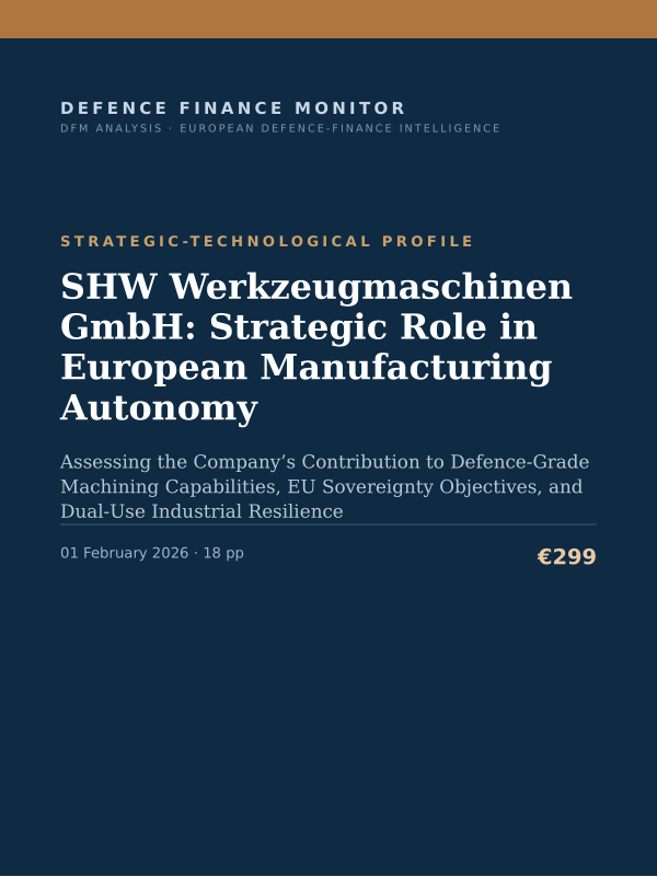 Cover of the DFM report “SHW Werkzeugmaschinen GmbH: Strategic Role in European Manufacturing Autonomy” — Strategic-Technological Profile, 18-page PDF