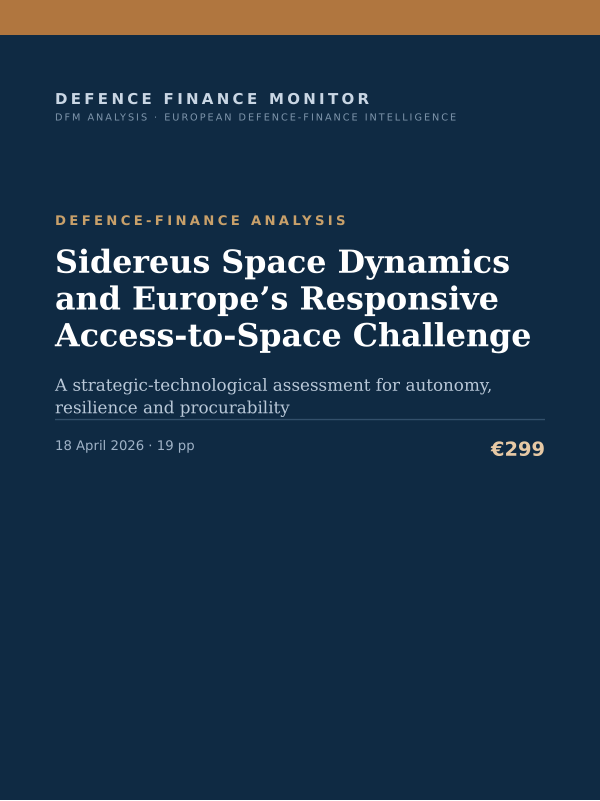 Cover of the DFM report “Sidereus Space Dynamics and Europe’s Responsive Access-to-Space Challenge” — Defence-Finance Analysis, 19-page PDF