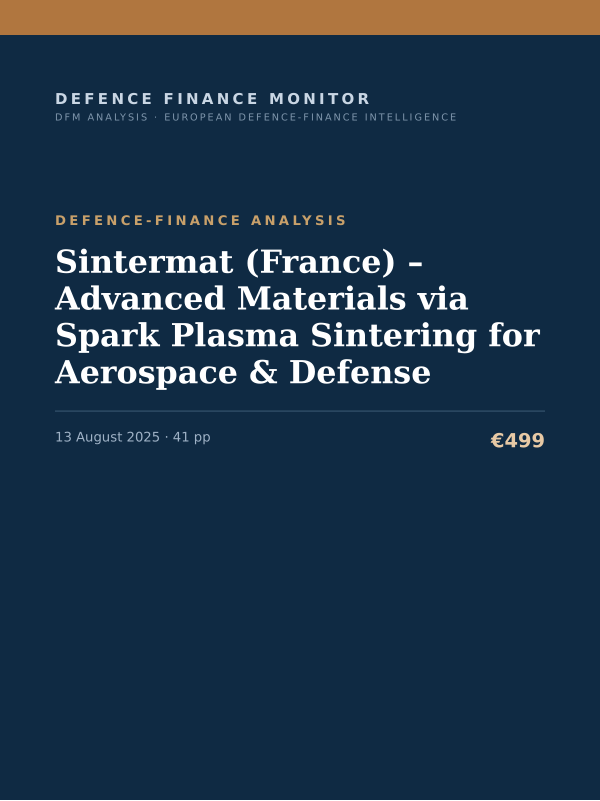 Cover of the DFM report “Sintermat (France) – Advanced Materials via Spark Plasma Sintering for Aerospace & Defense” — Defence-Finance Analysis, 41-page PDF