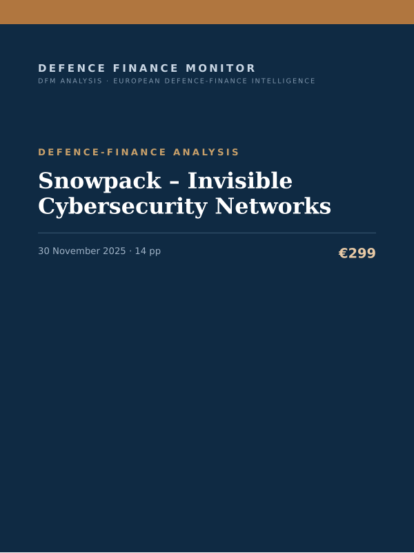 Cover of the DFM report “Snowpack – Invisible Cybersecurity Networks” — Defence-Finance Analysis, 14-page PDF