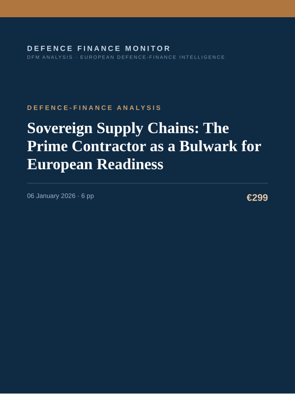Cover of the DFM report “Sovereign Supply Chains: The Prime Contractor as a Bulwark for European Readiness” — Defence-Finance Analysis, 6-page PDF