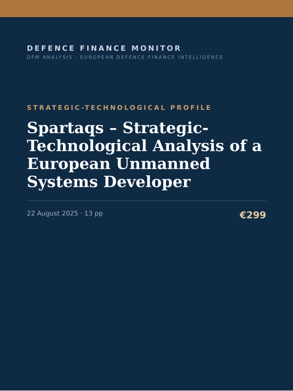 Cover of the DFM report “Spartaqs – Strategic-Technological Analysis of a European Unmanned Systems Developer” — Strategic-Technological Profile, 13-page PDF