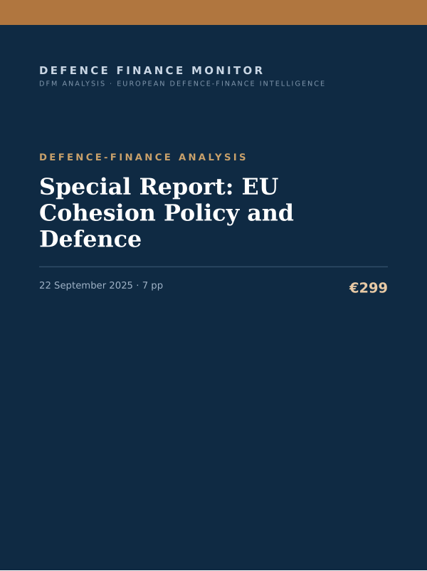 Cover of the DFM report “Special Report: EU Cohesion Policy and Defence” — Defence-Finance Analysis, 7-page PDF