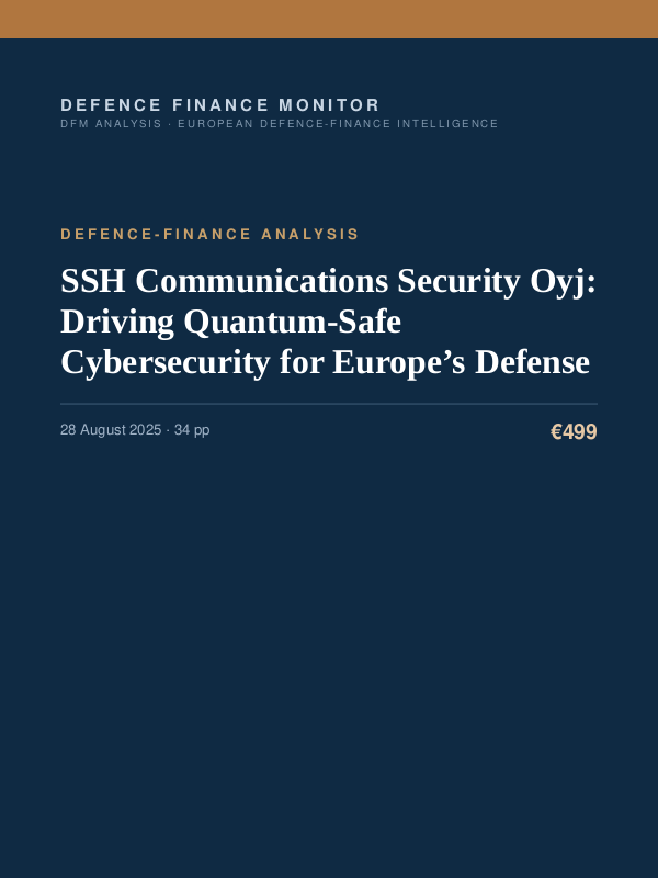 Cover of the DFM report “SSH Communications Security Oyj: Driving Quantum-Safe Cybersecurity for Europe’s Defense” — Defence-Finance Analysis, 34-page PDF