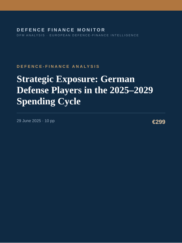 Cover of the DFM report “Strategic Exposure: German Defense Players in the 2025–2029 Spending Cycle” — Defence-Finance Analysis, 10-page PDF