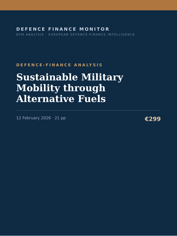 Cover of the DFM report “Sustainable Military Mobility through Alternative Fuels” — Defence-Finance Analysis, 21-page PDF
