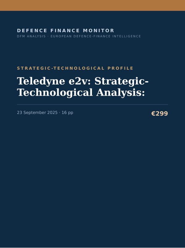 Cover of the DFM report “Teledyne e2v: Strategic-Technological Analysis:” — Strategic-Technological Profile, 16-page PDF