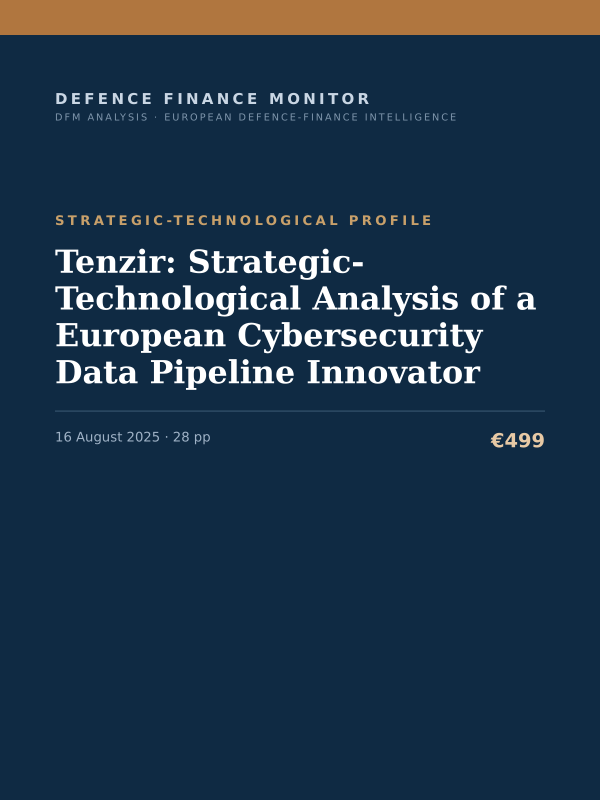 Cover of the DFM report “Tenzir: Strategic-Technological Analysis of a European Cybersecurity Data Pipeline Innovator” — Strategic-Technological Profile, 28-page PDF