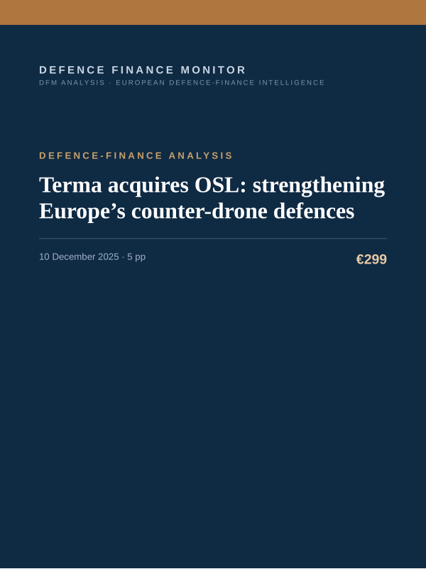 Cover of the DFM report “Terma acquires OSL: strengthening Europe’s counter-drone defences” — Defence-Finance Analysis, 5-page PDF