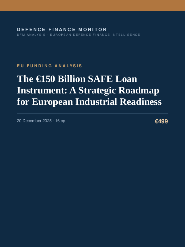 Cover of the DFM report “The €150 Billion SAFE Loan Instrument: A Strategic Roadmap for European Industrial Readiness” — Eu Funding Analysis, 16-page PDF