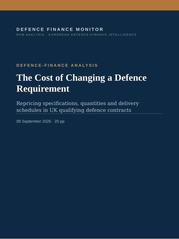 Cover of the DFM report “The Cost of Changing a Defence Requirement” — Defence-Finance Analysis, 25-page PDF