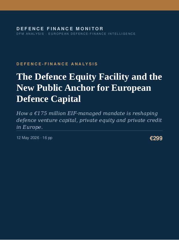 Cover of The Defence Equity Facility and the New Public Anchor for European Defence Capital
