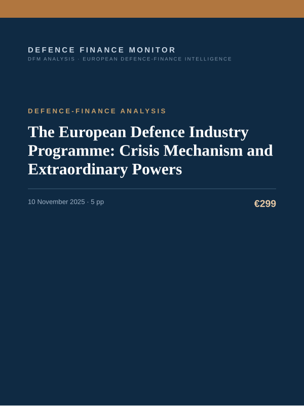 Cover of the DFM report “The European Defence Industry Programme: Crisis Mechanism and Extraordinary Powers” — Defence-Finance Analysis, 5-page PDF