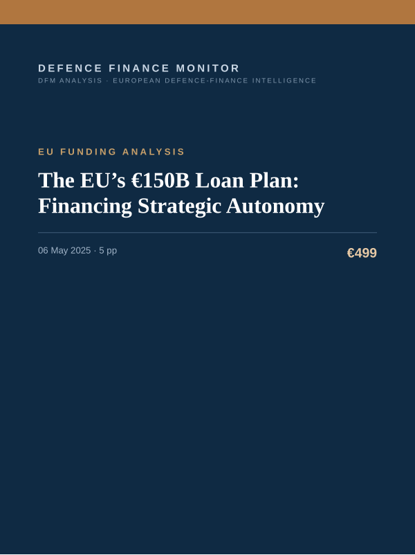 Cover of the DFM report “The EU’s €150B Loan Plan: Financing Strategic Autonomy” — Eu Funding Analysis, 5-page PDF