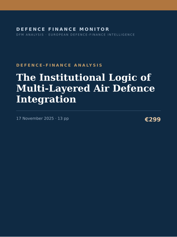 Cover of the DFM report “The Institutional Logic of Multi-Layered Air Defence Integration” — Defence-Finance Analysis, 13-page PDF