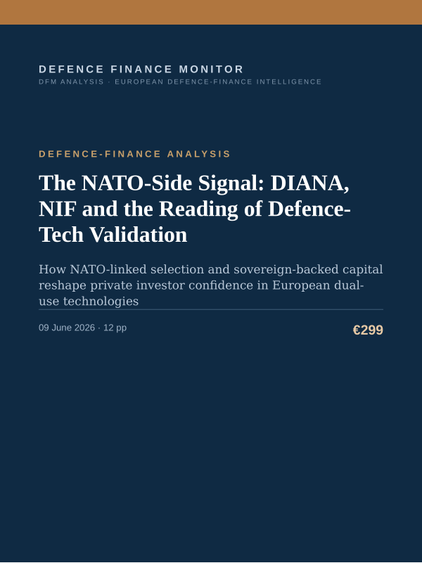 Cover of the DFM report “The NATO-Side Signal: DIANA, NIF and the Reading of Defence-Tech Validation” — Defence-Finance Analysis, 12-page PDF